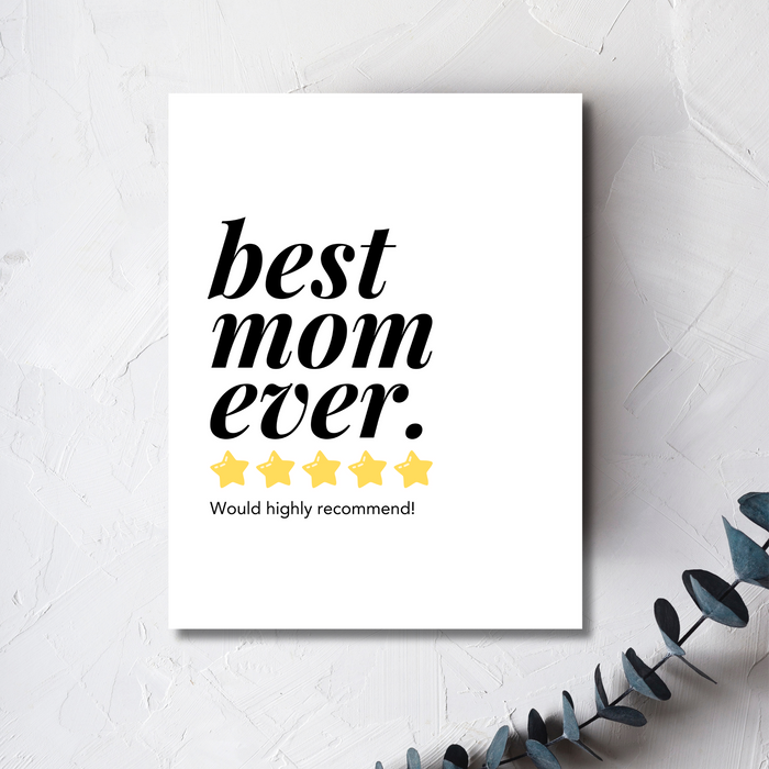 Best Mom Ever Greeting Card