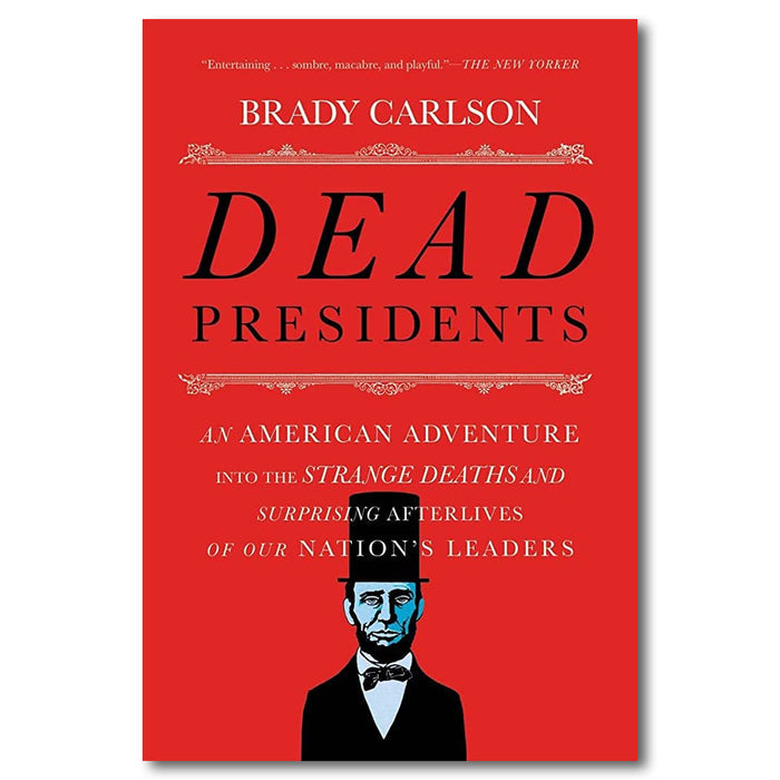 Dead Presidents