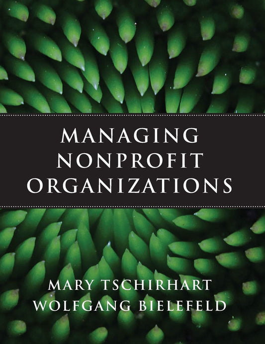 Managing Nonprofit Organizations Hardcover