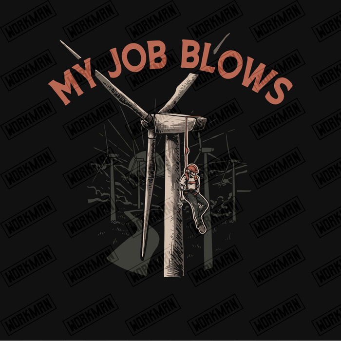 My Job Blows - Tee