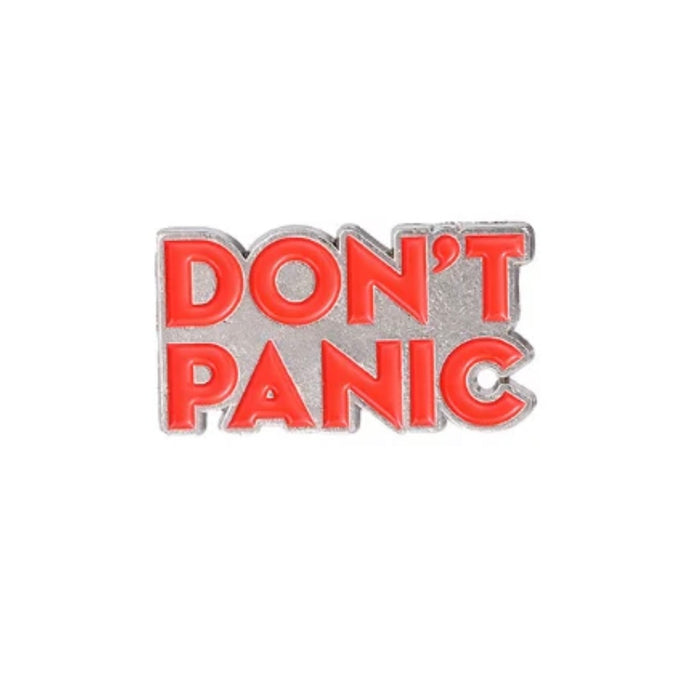 💐 Pin: Don’t Panic • NEW