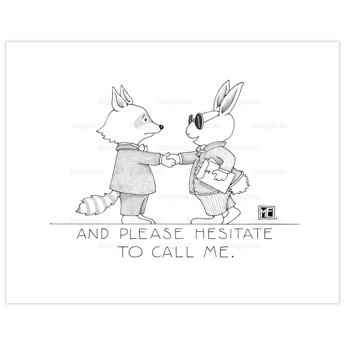 Please Hesitate Fine Art Print