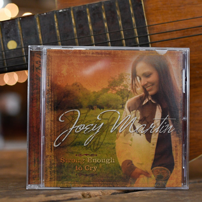 STRONG ENOUGH TO CRY - Joey Martin CD